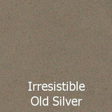 Irresistible Old Silver